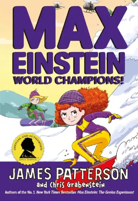Max Einstein: World Champions! by James Patterson