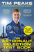 The Astronaut Selection Test Book: Do You Have What It Takes for Space? by Tim Peake