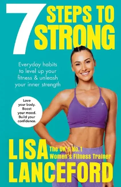 7 Steps to Strong by Lisa Lanceford