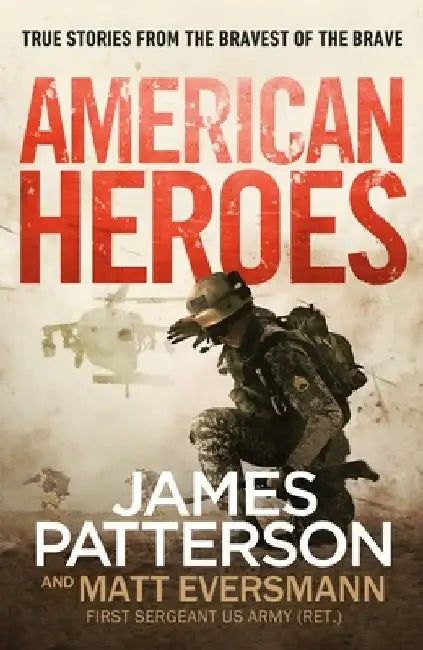American Heroes by James Patterson