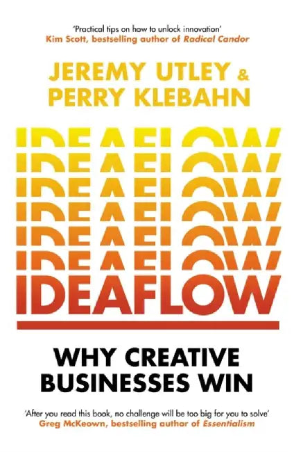 Ideaflow by Jeremy Utley