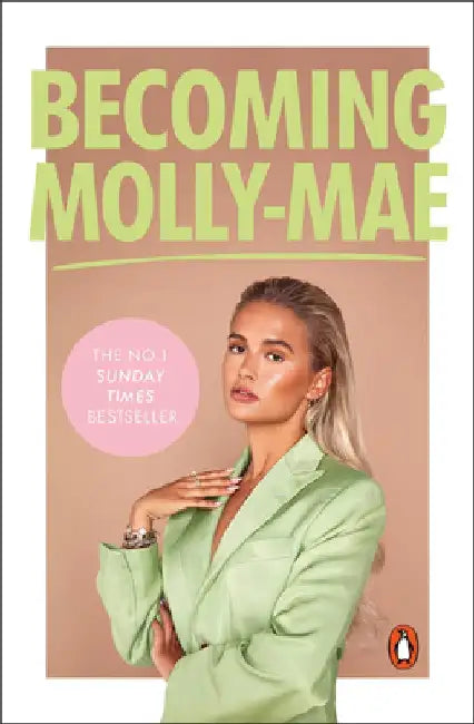 Becoming Molly-Mae by Molly Hague