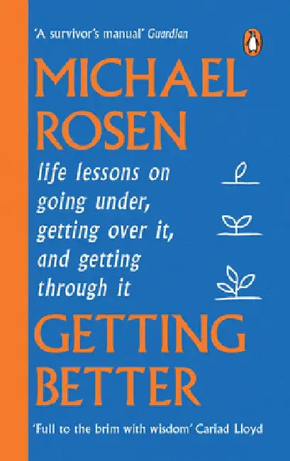 Getting Better by Michael Rosen