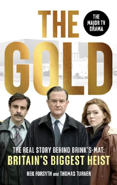 The Gold by Neil Forsyth