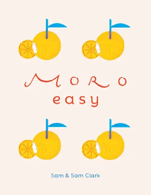 Moro Easy by Samantha Clark