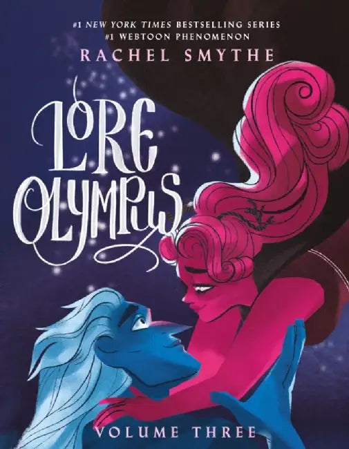 Lore Olympus: Volume Three by Salah; Bernard, Jami Bachir