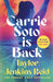 Carrie Soto Is Back by Connor Stratton