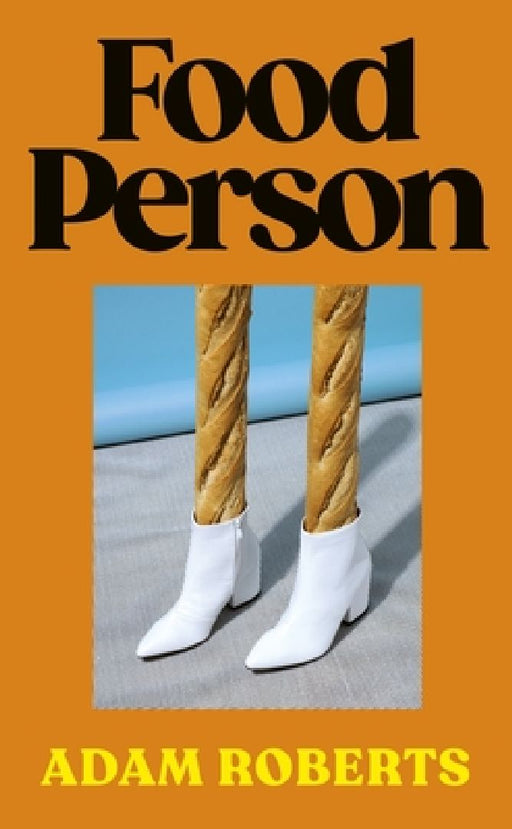 Food Person by Adam Roberts