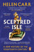 Sceptred Isle: A New History of the Fourteenth Century by Helen Carr