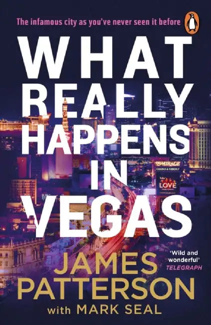 What Really Happens in Vegas by James Patterson