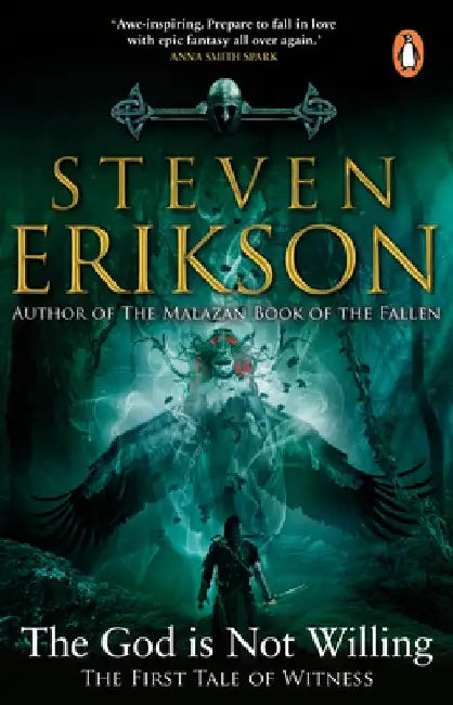The God is Not Willing by Steven Erikson