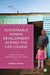 Sustainable Human Development Across the Life Course: Evidence from Longitudinal Research by Prerna Banati