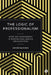 The Logic of Professionalism: Work and Management in Professional Service Organizations by Johan Alvehus