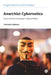 Anarchist Cybernetics: Control and Communication in Radical Politics by Thomas Swann