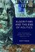 Algorithms and the End of Politics: How Technology Shapes 21st-Century American Life by Scott Timcke