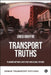Transport Truths: Planning Methods and Ethics for Global Futures by Greg P. Griffin