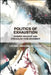 Politics of Exhaustion: Border Violence and Struggles Over Movement by Leonie Ansems de Vries