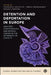 Detention and Deportation in Europe: Analyses, Contestations, and Radical Visions in the Aftermath of Covid-19 by Mary Bosworth, Ana Ballesteros, Andriani Fili