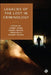 Legacies of the Lost in Criminology by Tammy C. Ayres, Daniel Briggs, Craig Kelly