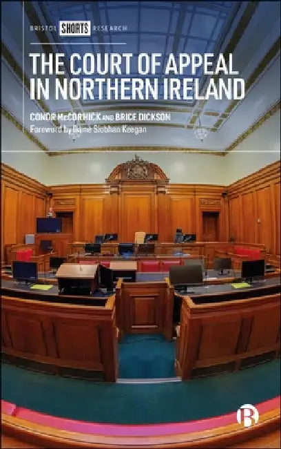 The Court of Appeal in Northern Ireland by Conor McCormick
