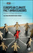 European Climate Pact Ambassadors: Motivations, Strategies, and Experiences by Jale Tosun, Christin Heinz-Fischer