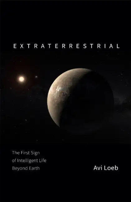 Extraterrestrial by Loeb,Avi