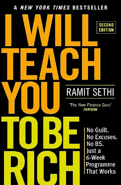I Will Teach You To Be Rich (2nd Edition) by Ramit Sethi