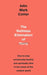 The Ruthless Elimination of Hurry by John Mark Comer