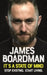 ITS A STATE OF MIND by Boardman James
