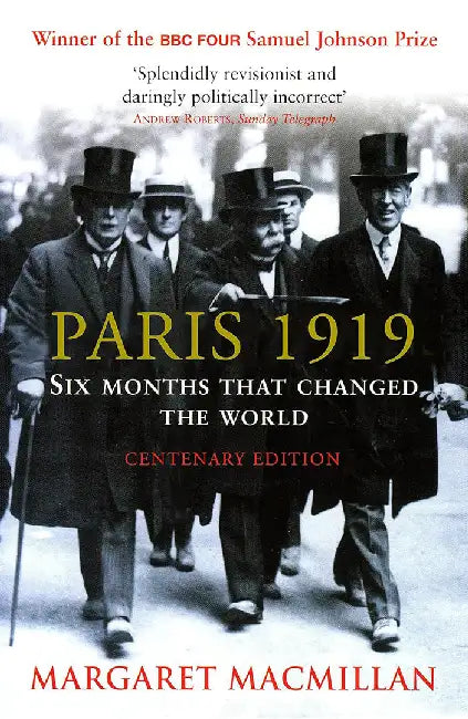 Paris 1919 by Margaret MacMillan