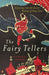 The Fairy Tellers by Nicholas Jubber