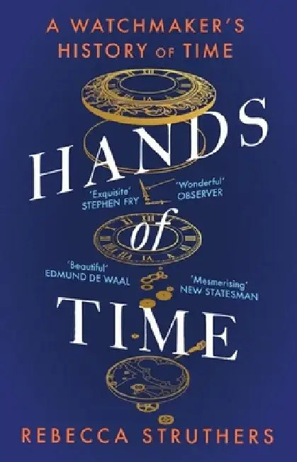 Hands of Time by Rebecca Struthers