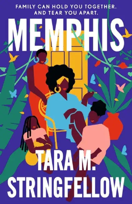 Memphis by Tara M. Stringfellow