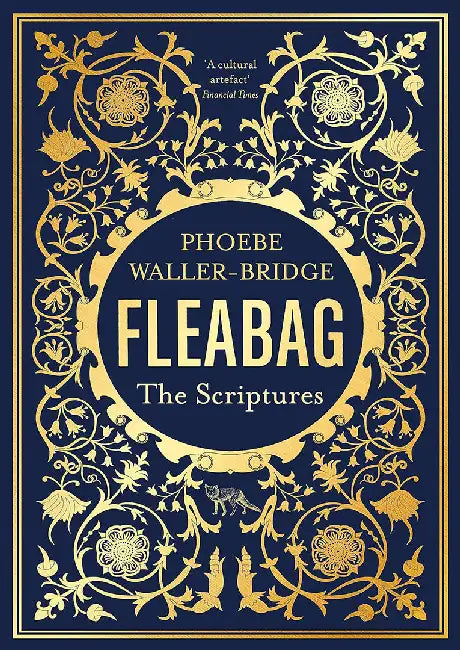 Fleabag: The Scriptures by Phoebe Waller-Bridge