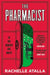 The Pharmacist by Rachelle Atalla