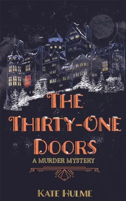 The Thirty-One Doors by Kate Hulme