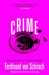 Crime by Ferdinand von Schirach