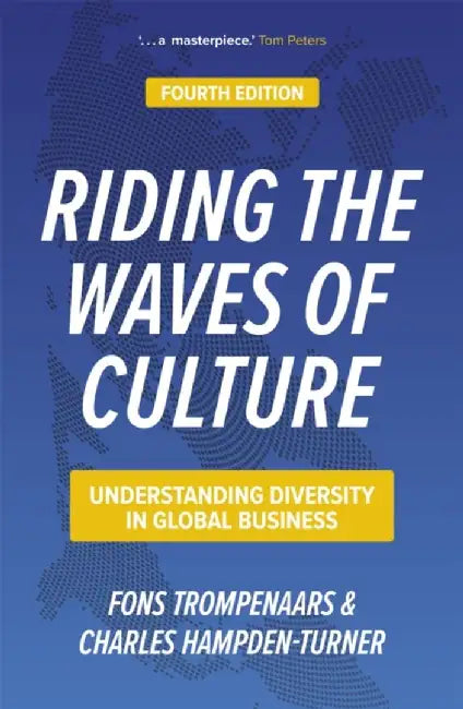 Riding the Waves of Culture by Charles Hampden-Turner