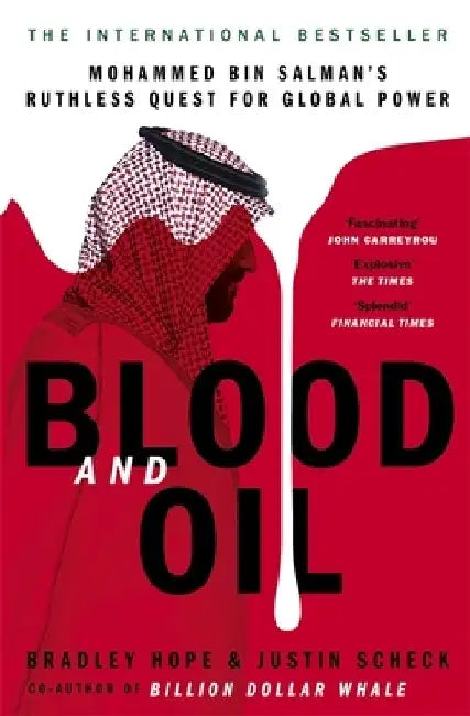 Blood and Oil by Bradley Hope
