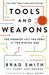 Tools and Weapons by Brad Smith