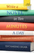 Write a Novel in 10 Minutes a Day: Acquire the Habit of Writing Fiction Every Day by Katharine Grubb