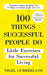 100 Things Successful People Do, Expanded Edition by Nigel Cumberland
