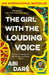 The Girl with the Louding Voice by Abi Dare