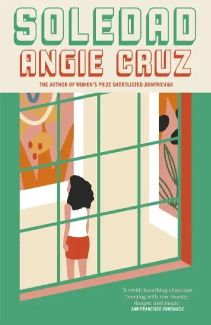Soledad by Angie Cruz