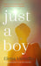 Just a Boy by Elena Varvello