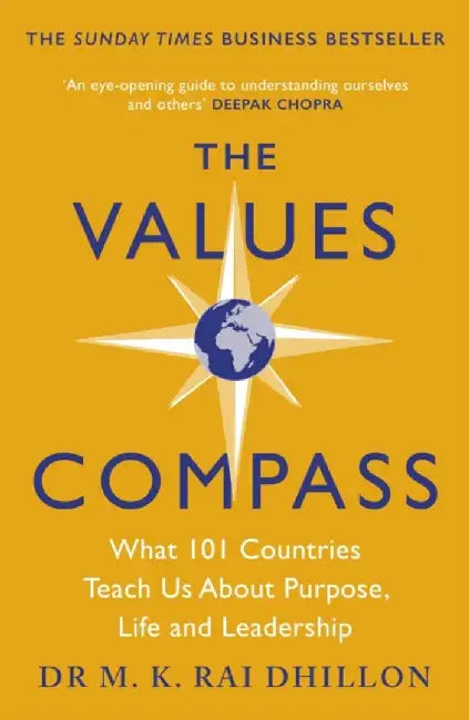 The Values Compass by Dr Dr Mandeep Rai