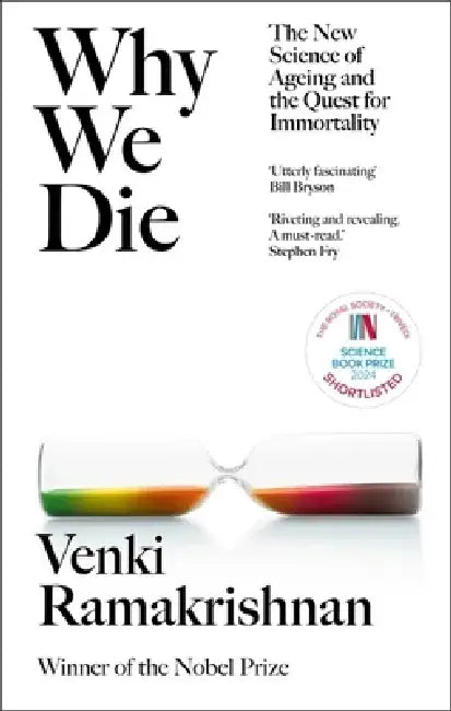 Why We Die by Venki Ramakrishnan