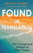 Found in Translation: The Unexpected Origins of Place Names by Duncan Madden