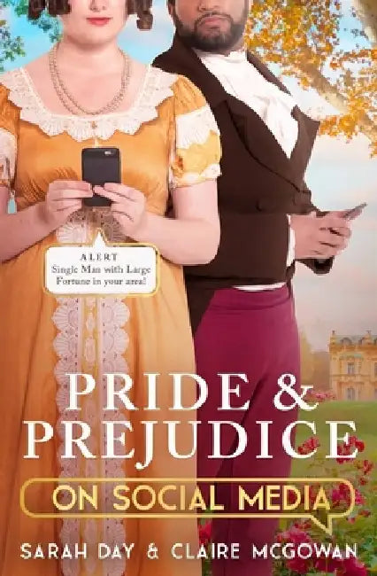 Pride and Prejudice on Social Media by Sarah Day