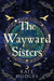 The Wayward Sisters by Kate Hodges
